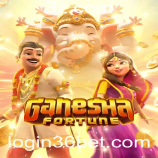 GaneshaFortune e 36bet: Aventuras e Oportunidades em um Cenário de Jogos Moderno